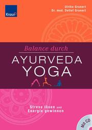 Balance durch Ayurveda Yoga