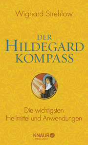 Der Hildegard-Heilmittel-Kompass