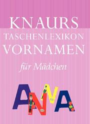 Knaurs Taschenlexikon Vornamen für Mädchen - Cover