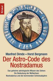Der Astro-Code des Nostradamus