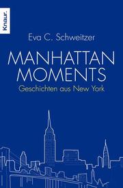 Manhattan Moments