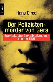 Der Polizistenmörder von Gera