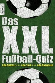 Das XXL-Fußball-Quiz - Cover
