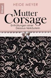 Mutter Corsage - Cover