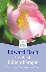 Die Bach-Blütentherapie