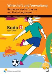 Wirtschaft und Verwaltung - Bodo O. Sport GmbH