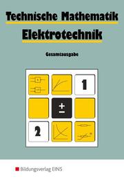 Technische Mathematik Elektrotechnik - Cover