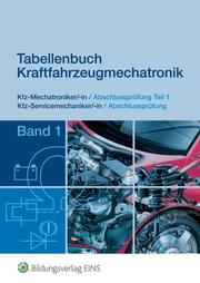 Tabellenbuch Kraftfahrzeugmechatronik
