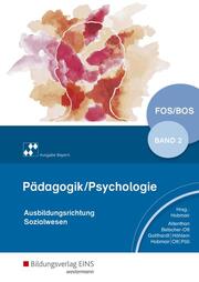 Pädagogik/Psychologie für die Berufliche Oberschule - Ausgabe Bayern - Cover