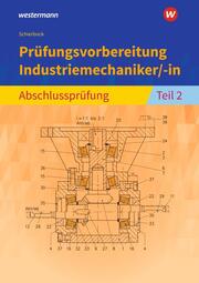 Prüfungsvorbereitung Industriemechaniker/-in - Cover
