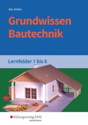 Grundwissen Bautechnik - Cover