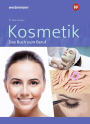 Kosmetik - Das Buch zum Beruf