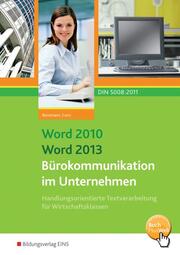 Word 2010/Word 2013 - Bürokommunikation im Unternehmen