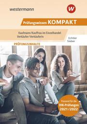 Prüfungswissen KOMPAKT - Kaufmann/Kauffrau im Einzelhandel - Verkäufer/Verkäuferin - Cover