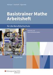 Basistrainer Mathe für Berufsfachschulen in Nordrhein-Westfalen