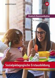 Deutsch/Kommunikation - Sozialpädagogische Erstausbildung
