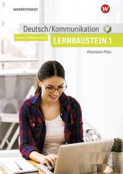 Deutsch/Kommunikation für die Berufsschule, Berufsfachschule II und die Höhere Berufsfachschule in Rheinland-Pfalz - Cover