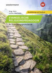 Evangelische Religionspädagogik für sozialpädagogische Berufe - Cover