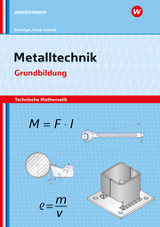 Metalltechnik - Technische Mathematik