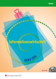 Informationswirtschaft RAND OHG für die Berufsfachschule und das Berufsgrundschuljahr in Nordrhein-Westfalen