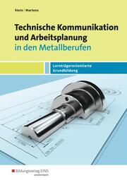 Technische Kommunikation und Arbeitsplanung in den Metallberufen - Cover