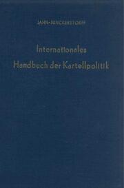 Internationales Handbuch der Kartellpolitik. - Cover