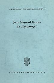 John Maynard Keynes als 'Psychologe'. - Cover