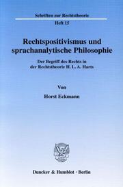 Rechtspositivismus und sprachanalytische Philosophie.