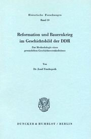 Reformation und Bauernkrieg im Geschichtsbild der DDR.
