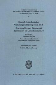 Deutsch-Amerikanisches Verfassungsrechtssymposium 1976.