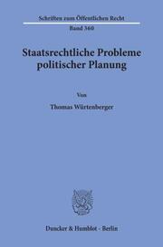 Staatsrechtliche Probleme politischer Planung. - Cover