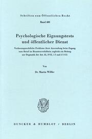 Psychologische Eignungstests und öffentlicher Dienst. - Cover