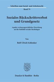 Soziales Rückschrittsverbot und Grundgesetz. - Cover