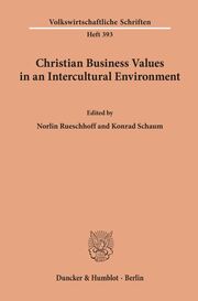 Christian Business Values in an Intercultural Environment.