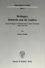 Heidegger, Hölderlin und die ????e?a.
