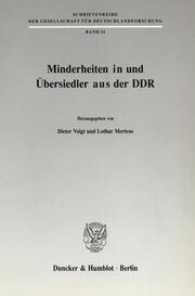 Minderheiten in und Übersiedler aus der DDR.