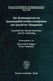Das Rechnungswesen im Spannungsfeld zwischen strategischem und operativem Management. - Cover