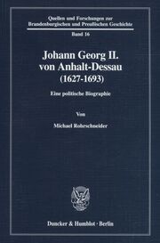 Johann Georg II. von Anhalt-Dessau (1627-1693). - Cover