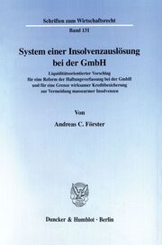 System einer Insolvenzauslösung bei der GmbH.