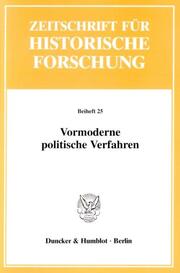 Vormoderne politische Verfahren. - Cover