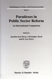 Paradoxes in Public Sector Reform: An International Comparison. - Cover