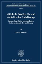 'Siècle de Frédéric II' und 'Zeitalter der Aufklärung'.