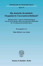 Die deutsche Krankheit: Organisierte Unverantwortlichkeit?