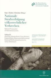 Nationale Strafverfolgung völkerrechtlicher Verbrechen - National Prosecution of International Crimes.