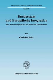 Bundesstaat und Europäische Integration