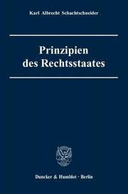 Prinzipien des Rechtsstaates. - Cover
