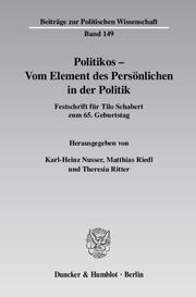 Politikos - Vom Element des Persönlichen in der Politik.