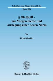 § 284 BGB - zur Vorgeschichte und Auslegung einer neuen Norm. - Cover