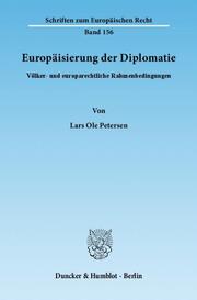 Europäisierung der Diplomatie.