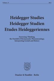 Heidegger Studies - Heidegger Studien - Etudes Heideggeriennes.